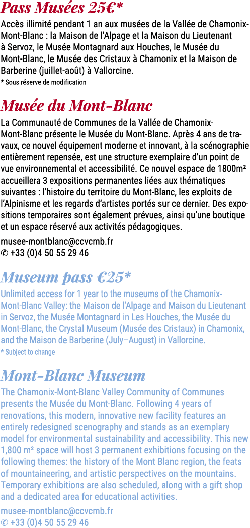 Pass Mus es 25€* Acc s illimit pendant 1 an aux mus es de la Vall e de Chamonix Mont Blanc : la Maison de l’Alpage e...