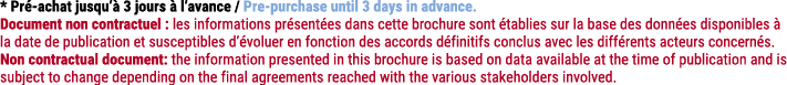 * Pr achat jusqu’  3 jours   l’avance / Pre purchase until 3 days in advance. Document non contractuel : les informa...