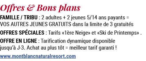 Offres & Bons plans FAMILLE / TRIBU : 2 adultes + 2 jeunes 5/14 ans payants = VOS AUTRES JEUNES GRATUITS dans la limi...