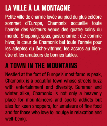 LA VILLE  LA MONTAGNE Petite ville de charme lov e au pied du plus c l bre sommet d’Europe, Chamonix accueille toute...