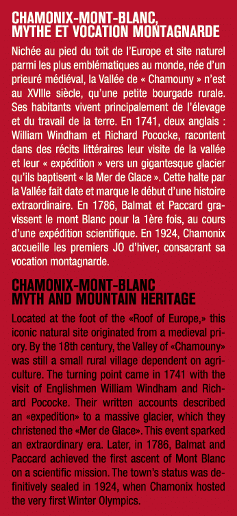 CHAMONIX MONT BLANC, MYTHE ET VOCATION MONTAGNARDE Nich e au pied du toit de l’Europe et site naturel parmi les plus ...