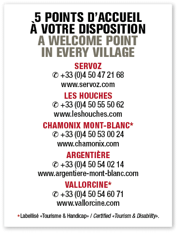 5 POINTS D’ACCUEIL  VOTRE DISPOSITION A WELCOME POINT IN EVERY VILLAGE SERVOZ ✆ +33 (0)4 50 47 21 68 www.servoz.com ...
