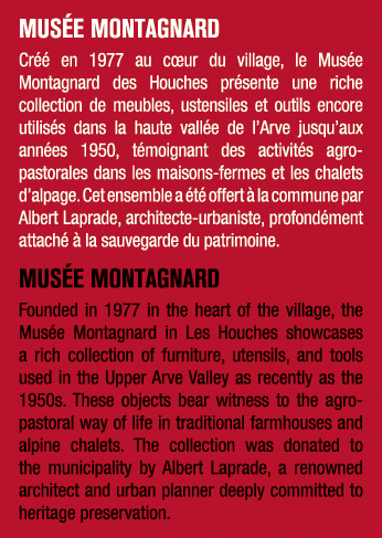 Mus e Montagnard Cr  en 1977 au c ur du village, le Mus e Montagnard des Houches pr sente une riche collection de me...