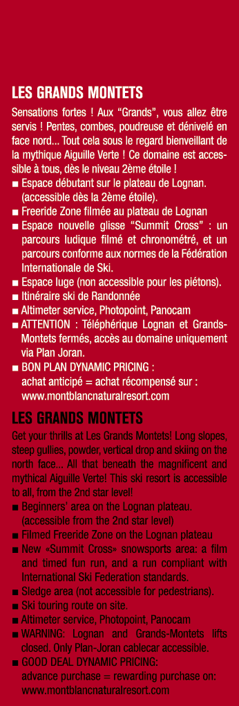 LES GRANDS MONTETS Sensations fortes ! Aux “Grands”, vous allez tre servis ! Pentes, combes, poudreuse et d nivel  e...