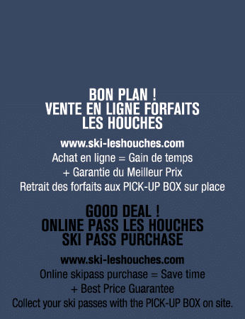 BON PLAN ! Vente en ligne Forfaits Les Houches www.ski leshouches.com Achat en ligne = Gain de temps + Garantie du Me...