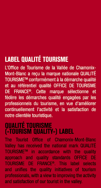 LABEL Qualit Tourisme L’Office de Tourisme de la Vall e de Chamonix Mont Blanc a re u la marque nationale QUALIT  TO...
