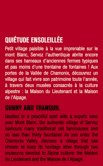 QUI TUDE ENSOLEILL E Petit village paisible  la vue imprenable sur le mont Blanc, Servoz l’authentique abrite encore...