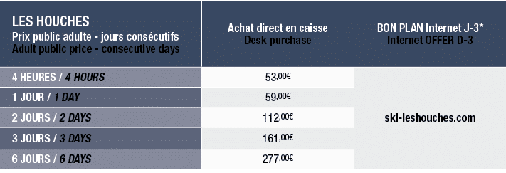 Les Houches Prix public adulte jours cons cutifs Adult public price consecutive days,Achat direct en caisse Desk purc...