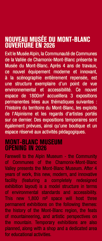 NOUVEAU MUS E DU MONT BLANC Ouverture en 2026 Exit le Mus e Alpin, la Communaut de Communes de la Vall e de Chamonix...