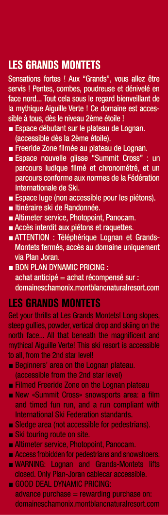 LES GRANDS MONTETS Sensations fortes ! Aux “Grands”, vous allez tre servis ! Pentes, combes, poudreuse et d nivel  e...