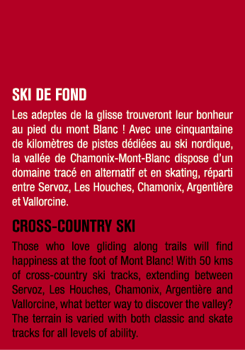Ski de Fond Les adeptes de la glisse trouveront leur bonheur au pied du mont Blanc ! Avec une cinquantaine de kilom t...